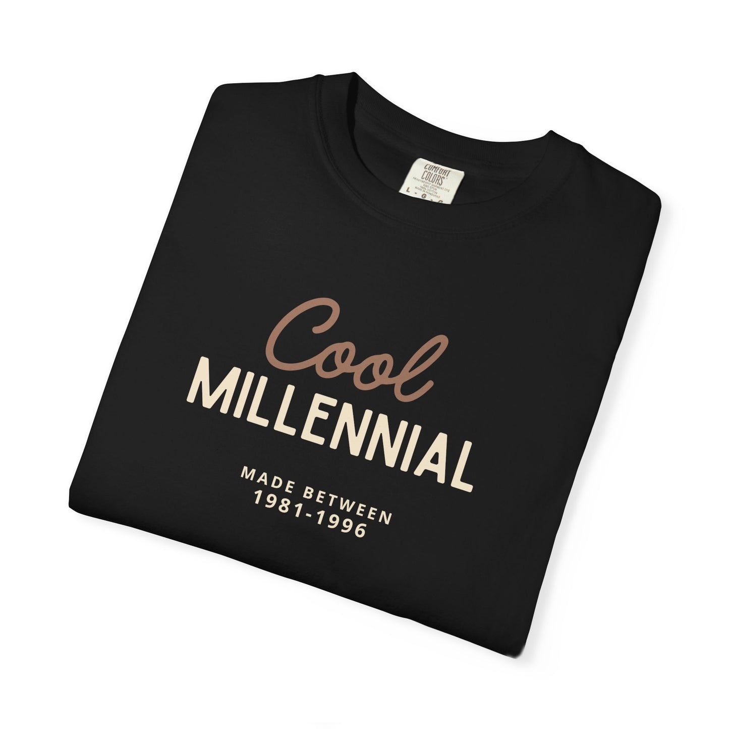 Cool Millennial T-Shirt — "Cool Millennial" Born 1981–1996 Retro Tee